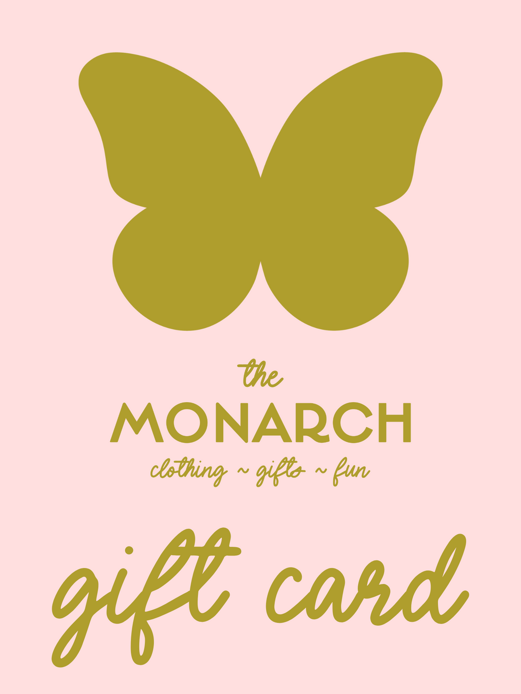 GIFT CARD - THE MNRCH